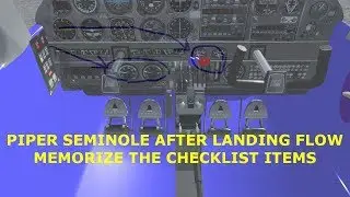 Piper Seminole PA44-180 After Landing Procedure Flow