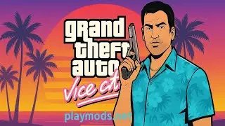 GTA Vice City The Ultimate 80s Crime Adventure | PlayMods Version Gameplay