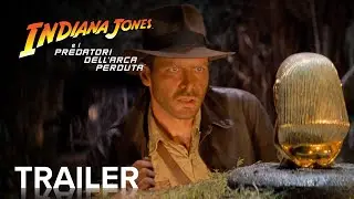 INDIANA JONES E I PREDATORI DELL'ARCA PERDUTA | Trailer Ufficiale | Paramount Movies