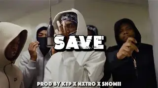Save (Kay Glizz x Nunnie Da III x Mula Gzz Type Beat) | Prod. by KTP x @nxtrobeats x @Shomiibeats