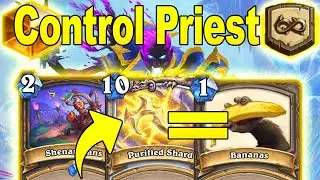 Purified Shard Control Priest Goes BANANAS! Wild Mini-Set Festival of Legends | Hearthstone