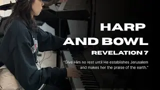 2026. 01. 01 | B.O.K HARP AND BOWL 하프 앤 보울 - 요한계시록 7장