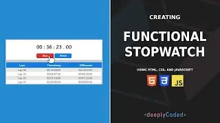 Creating a STOPWATCH using HTML, CSS, and JavaScript