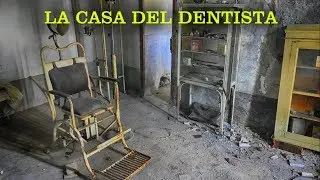 LA CASA ABBANDONATA DEL DENTISTA UN VERO PEZZO DI STORIA ESPLORAZIONE URBEX ITALIA