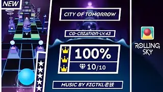 Rolling Sky | Official - City of Tomorrow (CO-CREATION-LV.43) [100% Perfect way] ★★★★★
