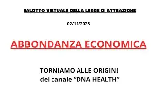 LEGGE DI ATTRAZIONE, ABBONDANZA ECONOMICA (facciamo un passo indietro)