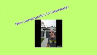 New Construction in Clearwater Florida