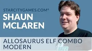 Modern: Allosaurus Elf Combo with Shaun McLaren - Deck Tech [MTG]