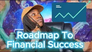 8 Step Roadmap to Financial Success