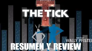 ROBIN Y BATMAN DE AMAZON/RESE&Ntilde;A Y RESUMEN THE TICK TEMPORADA 1