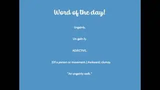 Ungainly.