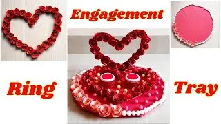 Engagement Ring Tray Decoration Ideas | Under Rs 30 | Handmade Engagement thali