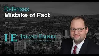 Common Attorney Defenses: Mistake of Fact