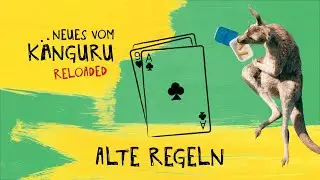 Alte Regeln | Neues vom Känguru reloaded mit Marc-Uwe Kling