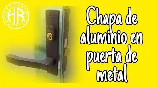 Chapa de aluminio en puerta de metal