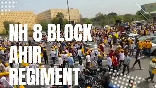 AHIR REGIMENT PROTEST 💚 | NH 8 BLOCK 💪 | 10th VLOG