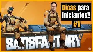 Satisfactory: 8 Dicas Essenciais para Iniciantes