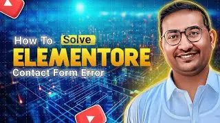 How to Solve Elementor contact form error 