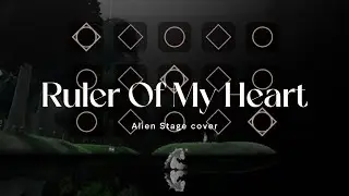 Ruler of my heart (Alien Stage cover) - Sky cotl music sheet