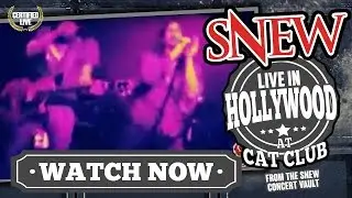 SNEW at the Cat Club Hollywood - live music video