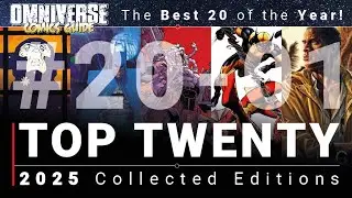 Top 20 Comic Book Collected Editions of 2025