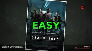 Left 4 Dead 2: Death Toll - Low Gore - Easy Difficulty