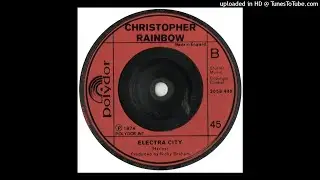 Christopher Rainbow - Electra City (Single Mix)
