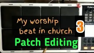 2/4 Congo Patch Editing for Spd 30|Spd 30 worship Beat