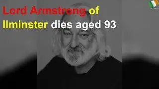 Lord Armstrong of Ilminster, 93, dies
