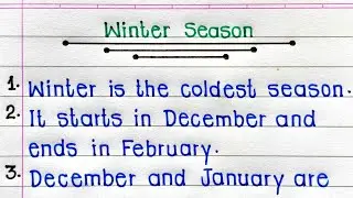 Essay on Winter Season in English | 10 Lines on Winter Season in English | Winter Season Essay |