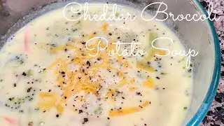 Creamy Cheddar Broccoli Potato Soup | Homemade Broccoli Cheddar Soup | Recipe