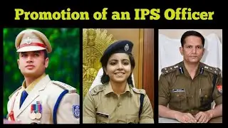 PROMOTION OF AN IPS OFFICER'S