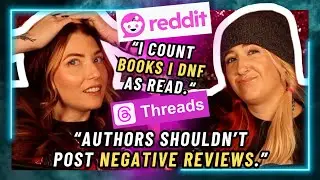Ep 35 Reacting to Bookish HOT TAKES from the dregs of Reddit & Threads!