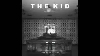 May i go out - THE KID