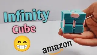 stress busting Infinity cube fidget toy-UNBOXING & PLAY