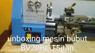 unboxing mesin bubut BV 20BL 15jtan beli di shopee 😄