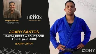 Nexos #067 - Joaby Santos