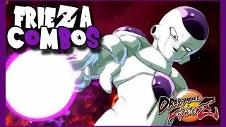 FRIEZA - Combos, Specials Dragon Ball FighterZ