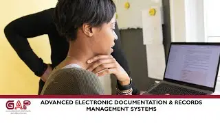 Advanced Electronic Documentation & Records Management Systems