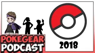 Pokemon 2018! | Feat. Some Northern Guy & Lynk Cable