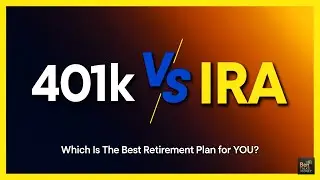 401k vs IRA Explained: The BEST Retirement Plan for YOU