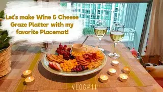 VLOG #11 -- EASY AND AFFORDABLE WINE & CHEESE PLATTER  | TIPID TIPS | ALTERNATIVE + SHOUT OUT