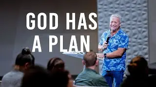 God has a Plan | Dr. Randy Caldwell | King's Maui | 11/16/22 Wednesday