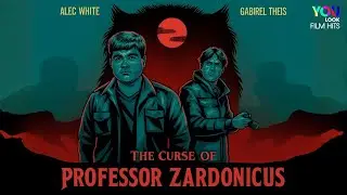 A Cryptid Hunt Gone Wrong: The Curse of Professor Zardonicus (Horror Comedy)