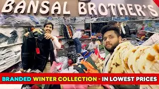 Men's Winter Collection🤩 || CHEAPEST and BRANDED Cloths in Chandigarh✅🤑 || Bansal Brother's🤩