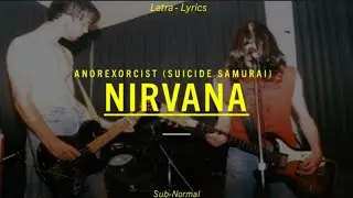 Nirvana - Anorexorcist (Suicide Samurai) 