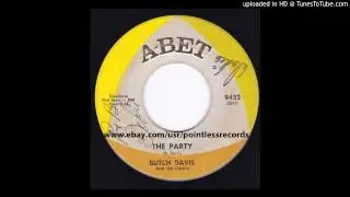 Butch Davis & the Capris - The Party - 1967 A-Bet 7