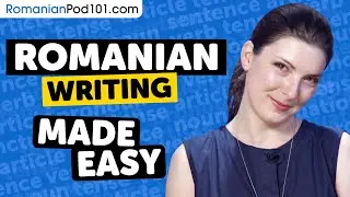 The Ultimate Romanian Writing System Guide