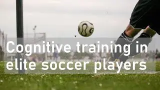 Cognitive training in elite soccerplayers