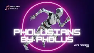 Pholus - Pholusians (Official lyric video)